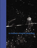 Xu Xiaowei: Spacing Memories