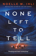 None Left to Tell