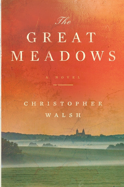 The Great Meadows