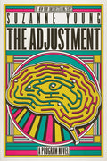 The Adjustment: A Program Novel (Reissue)