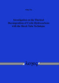 Investigation on the Thermal Decomposition of Cyclic Hydrocarbons with the Shock Tube Technique