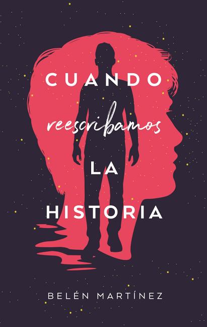 Cuando Reescribamos La Historia -V1