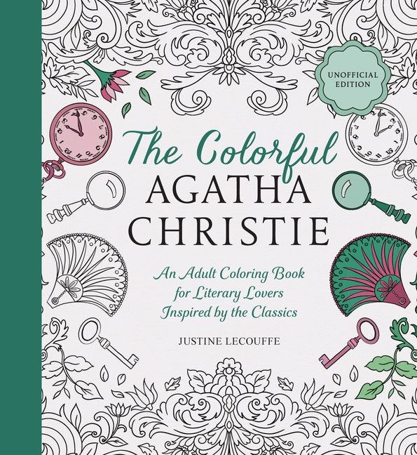 The Colorful Agatha Christie: An Adult Coloring Book for Literary Lovers Inspired by the Classics
