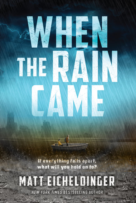 When the Rain Came: Volume 1