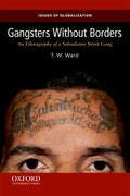 Gangsters Without Borders: An Ethnography of a Salvadoran Street Gang