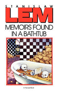 Memoirs Found in a Bathtub