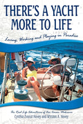 There's a Yacht More to Life: Loving, Working and Playing in Paradise