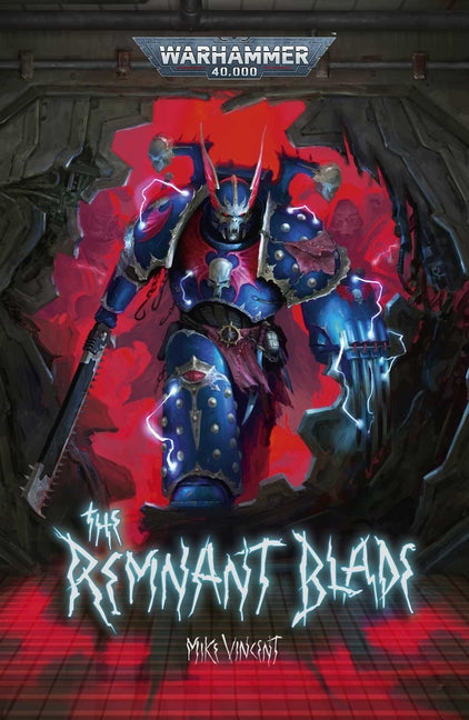 The Remnant Blade (Not for Online)