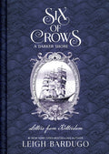 Six of Crows: A Darker Shore, Letters from Ketterdam