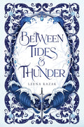 Between Tides & Thunder