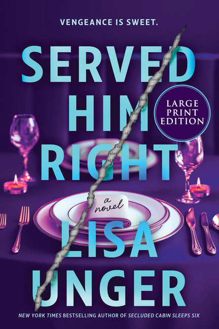 Served Him Right (Original)