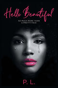 Hello Beautiful: So Much More Than A Pretty Face