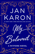 My Beloved: A Mitford Novel