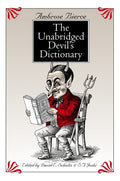 The Unabridged Devil's Dictionary (Revised)