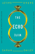 The Echo Wife