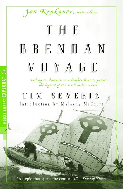 The Brendan Voyage: Sailing to America in a Leather Boat to Prove the Legend of the Irish Sailor Saints (2000)