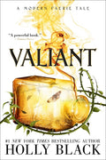 Valiant: A Modern Faerie Tale (Reissue)