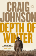 Depth of Winter: A Longmire Mystery