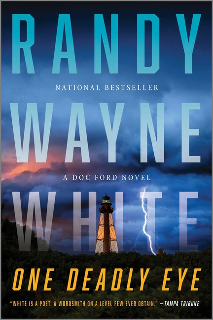 One Deadly Eye: A Doc Ford Novel (First Time Trade)