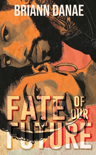 Fate Of Our Future