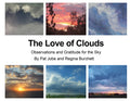 The Love of Clouds: Observations and Gratitude for the Sky