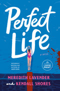 Perfect Life
