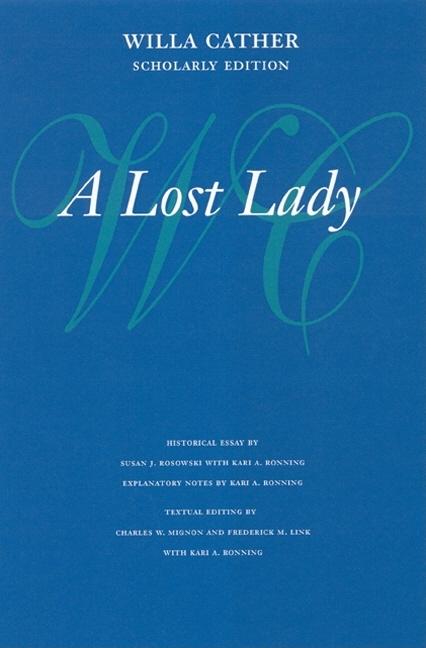 A Lost Lady (Scholarly)