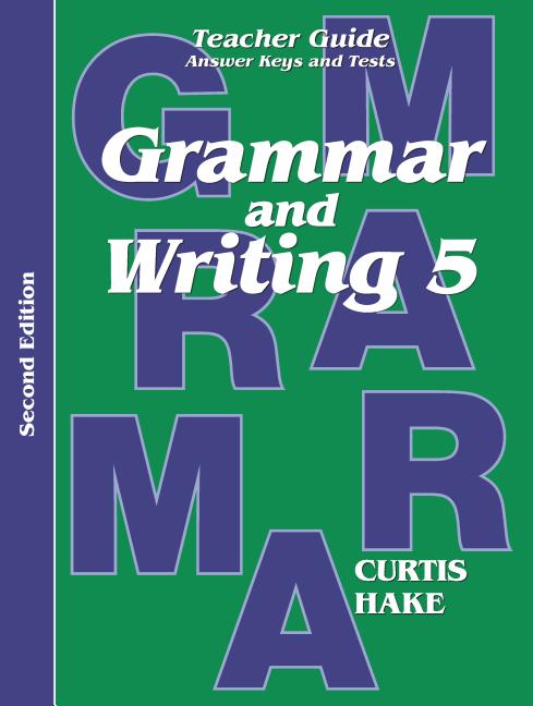 Grammar & Writing Teacher Edition Grade 5 2nd Edition 2014 (2014)