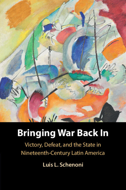 Bringing War Back In