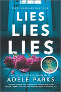 Lies, Lies, Lies (Original)