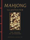 Mahjong Illustrated: The Sound of Sparrows