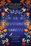 The Miniaturist's Assistant