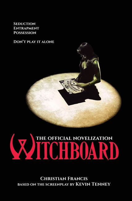 Witchboard: The Official Novelization