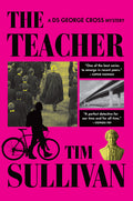 The Teacher: A DS George Cross Mystery