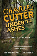 Under the Ashes: Murder and Morels