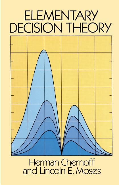 Elementary Decision Theory (Revised)