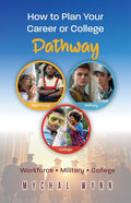 How to Plan Your Career or College Pathway