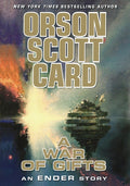 A War of Gifts: An Ender Story