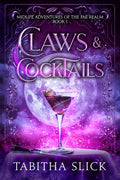 Claws & Cocktails: Midlife Paranormal Women's Fiction Fantasy