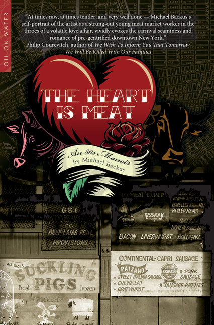 The Heart Is Meat: An 80s Memoir