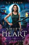 Shift of Heart