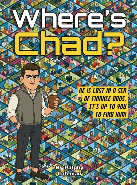 Where's Chad?