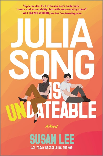Julia Song Is Undateable (Original)