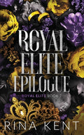 Royal Elite Epilogue: Special Edition Print (Special Print)