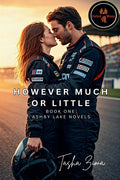 However Much or Little