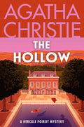 The Hollow: A Hercule Poirot Mystery: The Official Authorized Edition