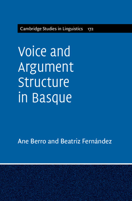 Voice and Argument Structure in Basque