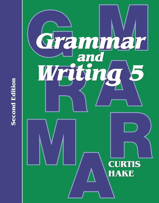 Grammar & Writing Student Textbook Grade 5 2nd Edition 2014 (2014)