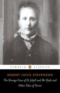 The Strange Case of Dr Jekyll and MR Hyde: And Other Tales of Terror (Revised)