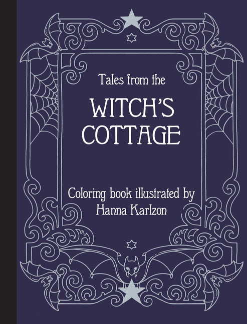 Tales from the Witch's Cottage: Hardcover Adult Coloring Book Featuring Thick, High-Quality Paper